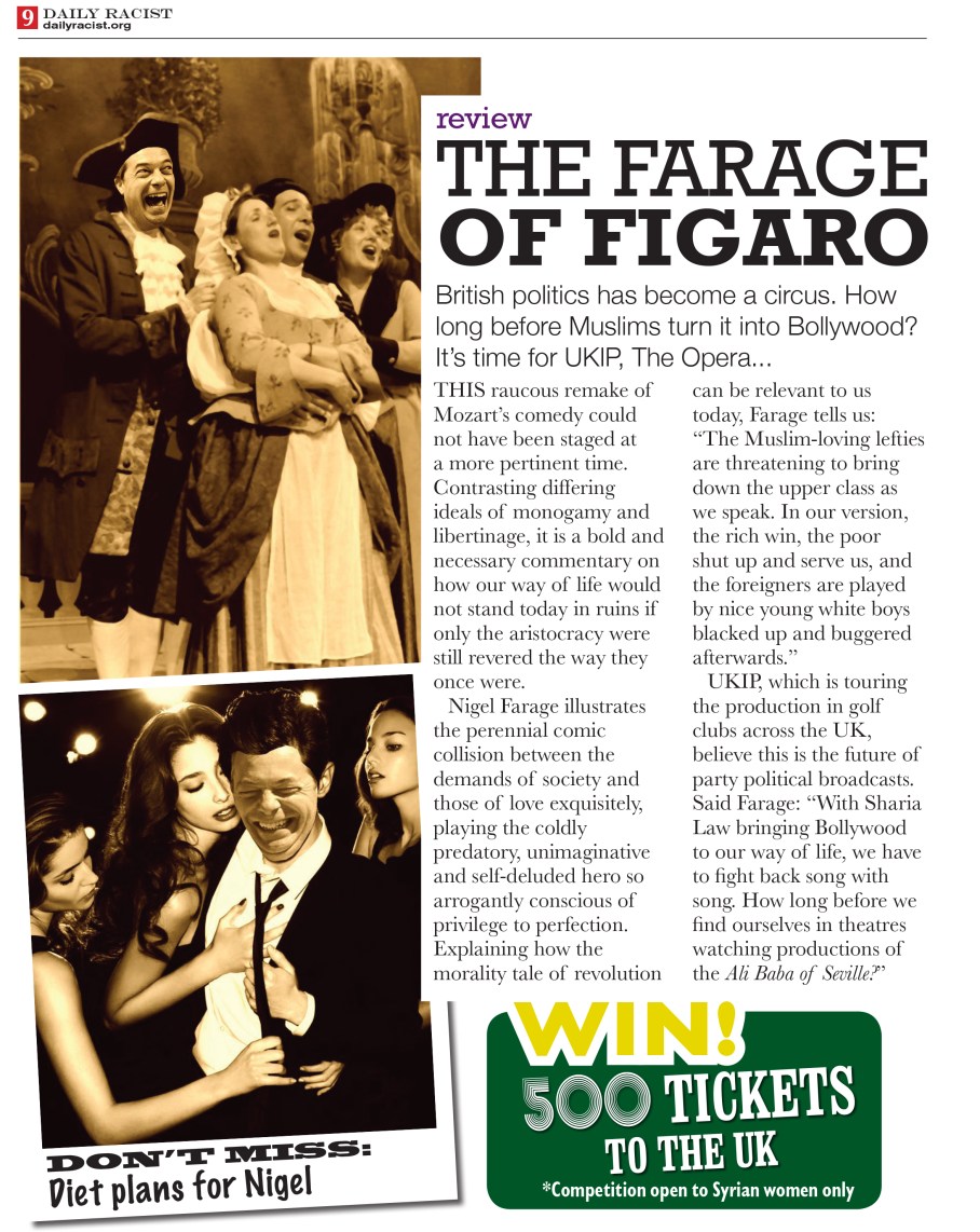 NIGEL FARAGE SHINES IN UKIP, THE OPERA 